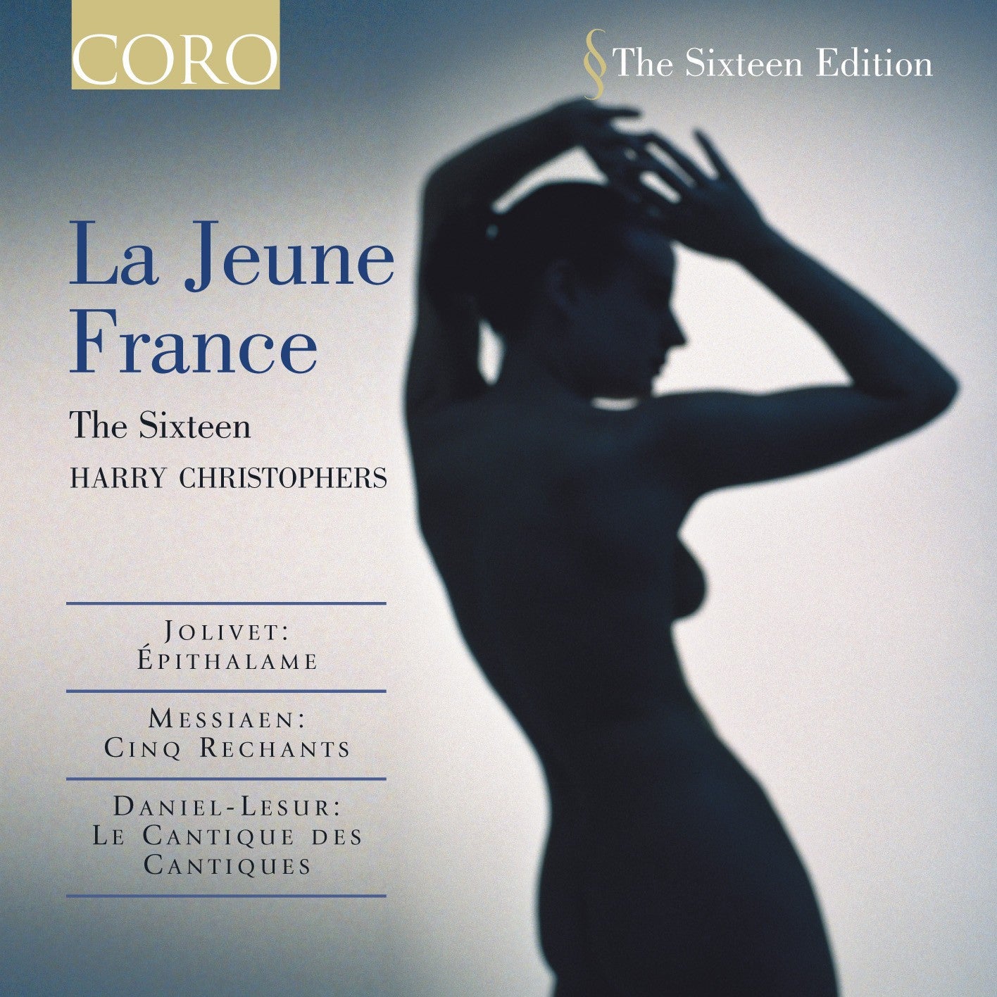 The Sixteen - La Jeune France Album | French Choral Music Collection | Perfect for Classical Music Lovers & Relaxation