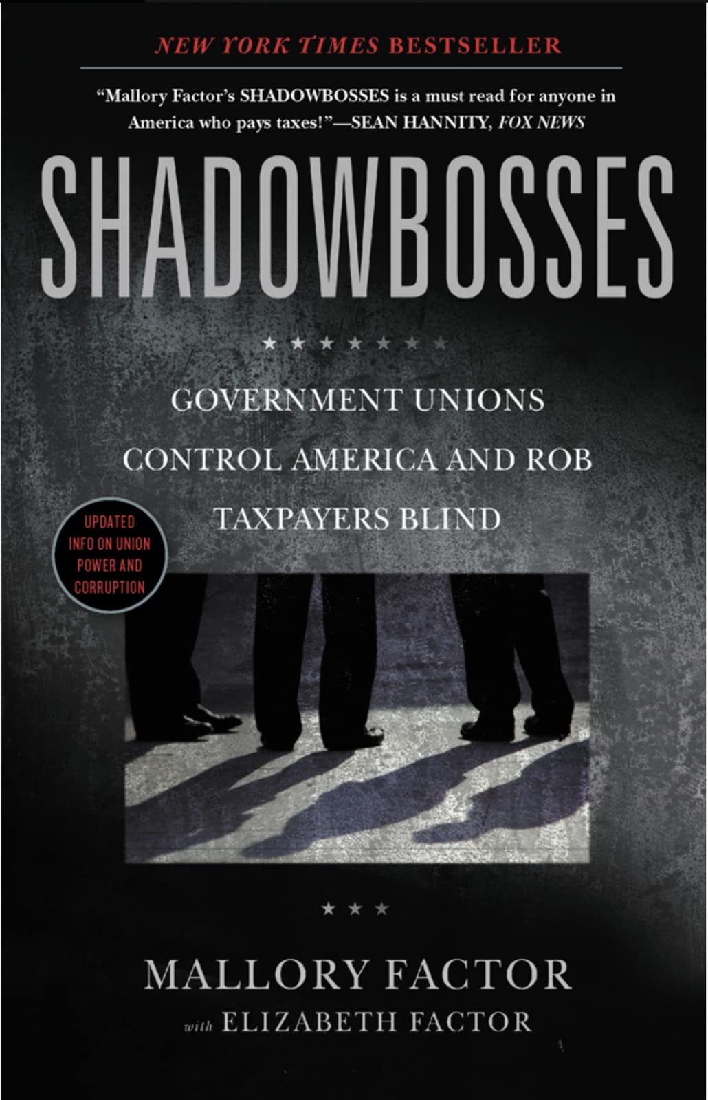 Shadowbosses: How Government Unions Control America and Exploit Taxpayers | Political Corruption & Taxpayer Rights | Must-Read for Civic Engagement