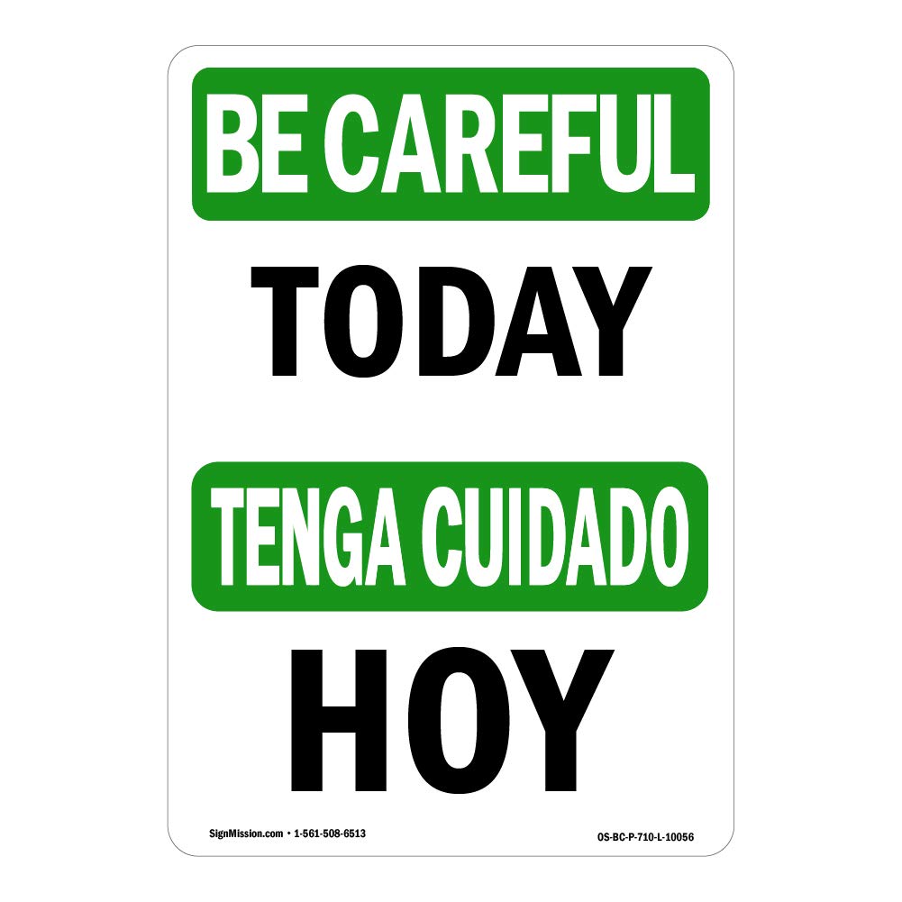 OSHA BE Careful Sign - Durable Safety Decal for Construction Sites, Warehouses & Shops | Made in USA | Workplace Hazard Warning & Protection