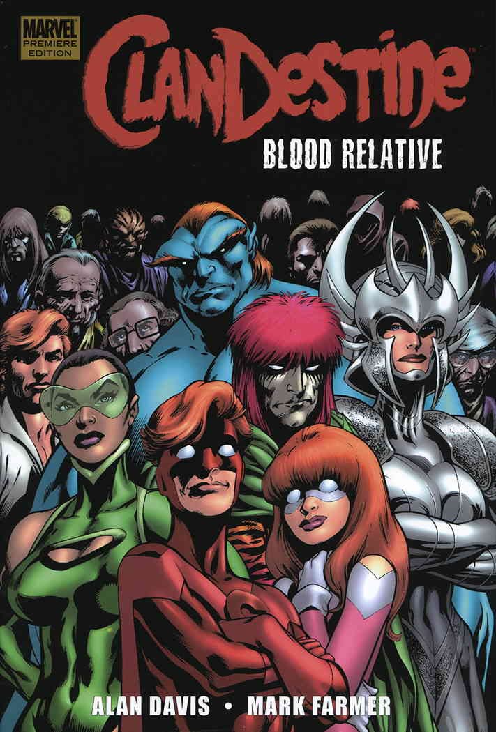 ClanDestine (2nd Series) TPB HC #1 VF/NM - Marvel Comic Book | Blood Relative Hardcover - Collectible Edition for Marvel Fans & Comic Book Collectors