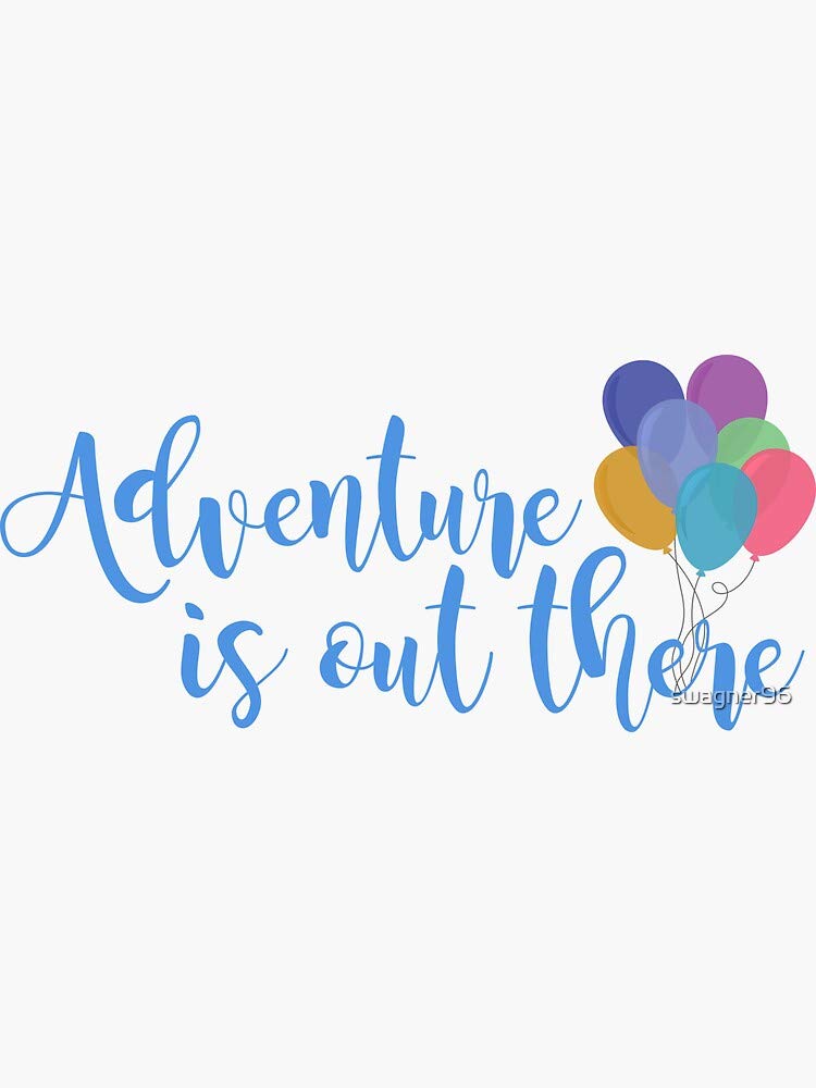 Adventure is Out There Sticker - Waterproof Vinyl Decal for Hydro Flask, Laptop, Skateboard - Perfect for Outdoor Gear, Travel Accessories & Personalizing Water Bottles
