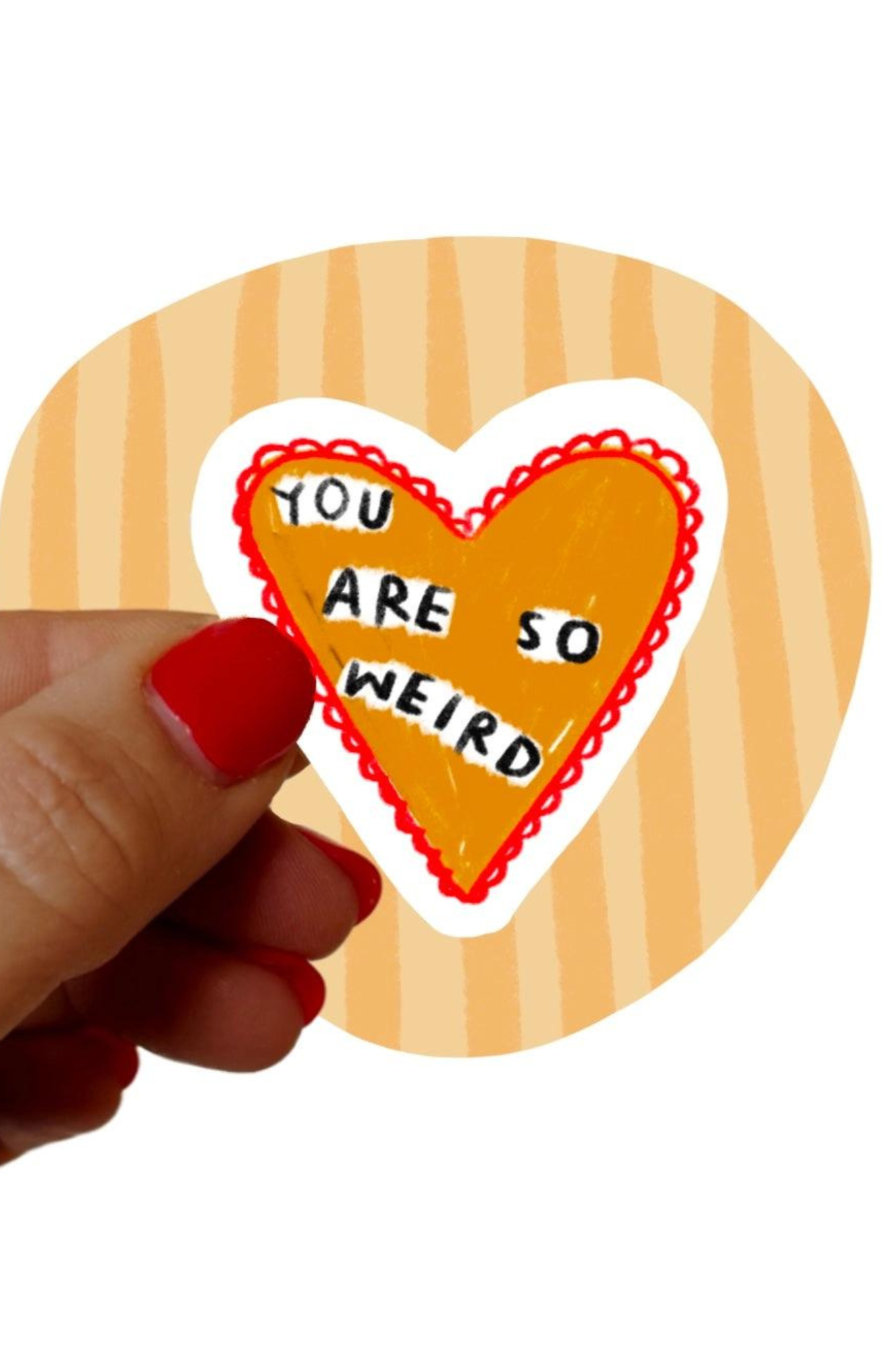You Are So Weird Sticker - Funny Vinyl Decal for Laptops, Water Bottles & Notebooks - Perfect for Gifts, Office Humor & Personal Expression