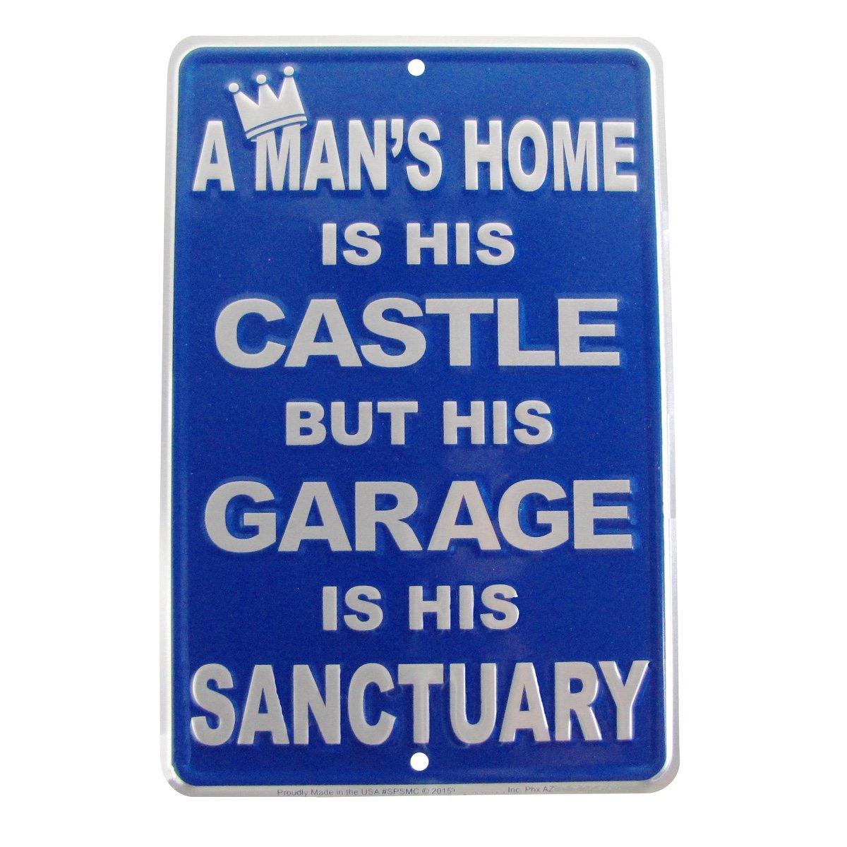 Funny Embossed Tin Sign - 'A Man's Home is His Castle, But His Garage is His Sanctuary' by Treasure Gurus | Vintage Garage Decor for Man Cave, Workshop & Bar Wall Art