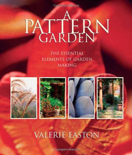 Pattern Garden: Essential Elements for Creating Beautiful Gardens | Perfect for Landscaping, Backyard Design & Outdoor Decor