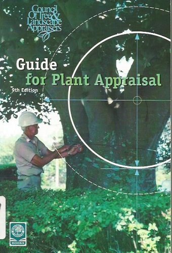 Plant Appraisal Guide - Expert Tips for Evaluating Plants | Perfect for Gardeners, Landscapers & Horticulturists