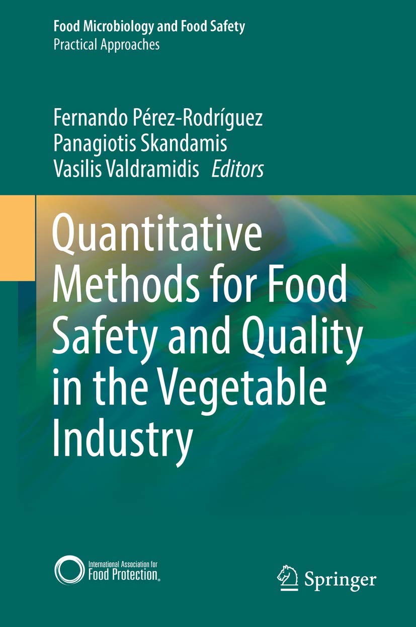 Quantitative Methods for Food Safety and Quality in Vegetable Industry | Food Microbiology & Safety Standards | For Agriculture Research & Food Processing Labs