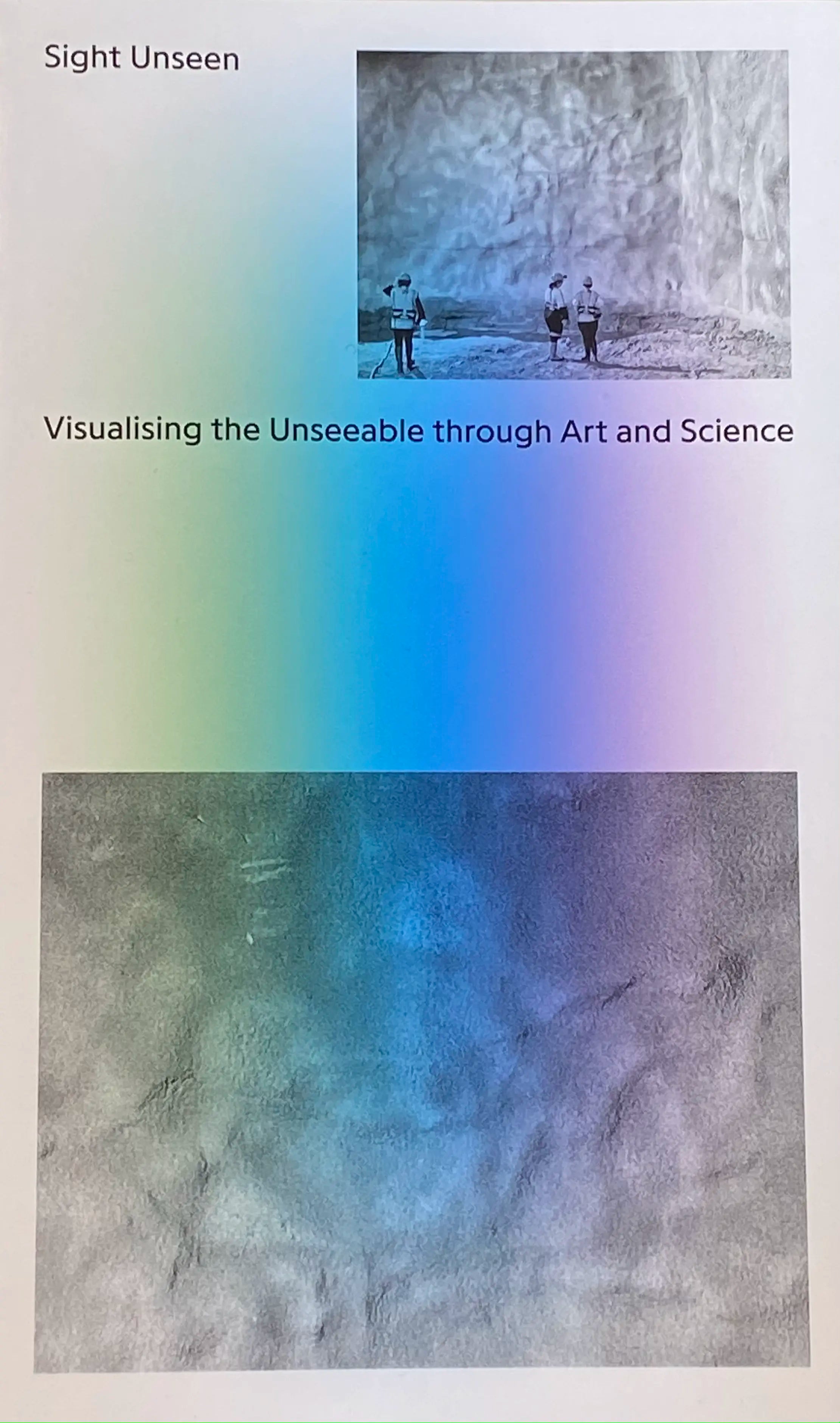 Visualizing the Unseeable: Exploring Art and Science in Sight Unseen - Perfect for Art Lovers, Science Enthusiasts & Creative Minds
