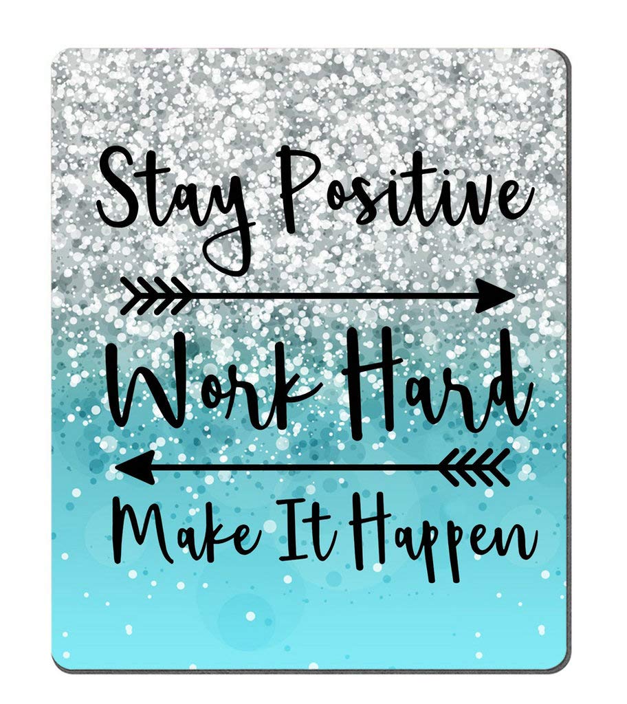 Custom Inspirational Gaming Mouse Pad - Stay Positive Work Hard Motivational Quote Design with Blue Glitter on Black for Office & Home Workspace | Perfect for Gamers, Professionals & Students