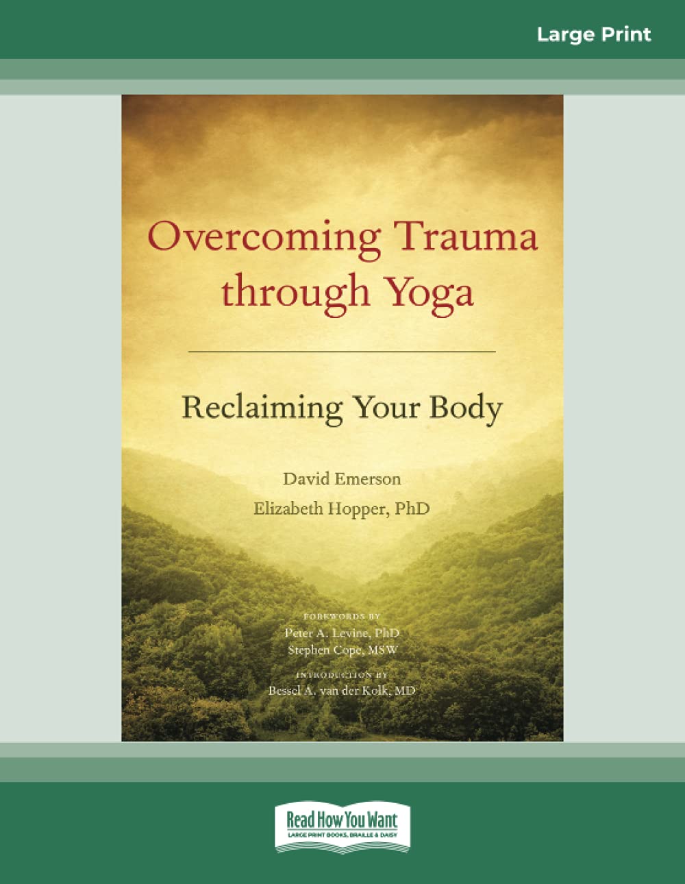 Healing Trauma with Yoga: Reclaim Your Body & Mind | Yoga for PTSD, Anxiety Relief & Emotional Recovery | Home Practice & Therapy Sessions