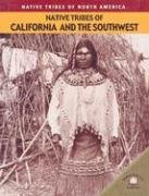 Native Tribes of California and the Southwest: History, Culture & Traditions | North American Indigenous Peoples | Perfect for History Buffs & Cultural Studies