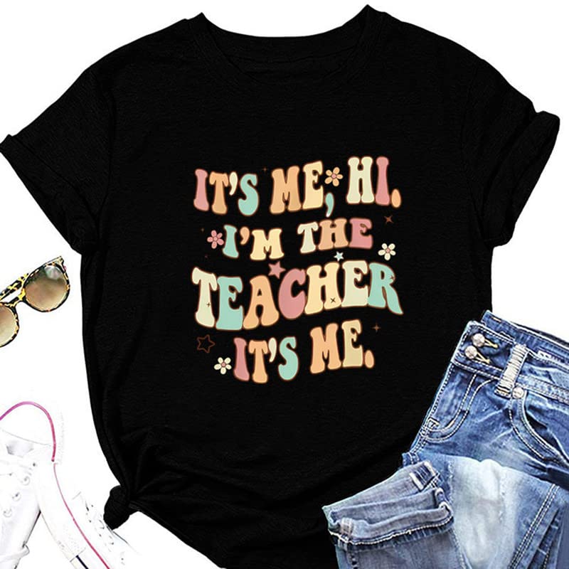 Funny Teacher Graphic T-Shirt for Women - 'It's Me Hi I'm The Teacher' Printed Plus Size Tee - Perfect for Classroom, Teacher Appreciation & Casual Wear