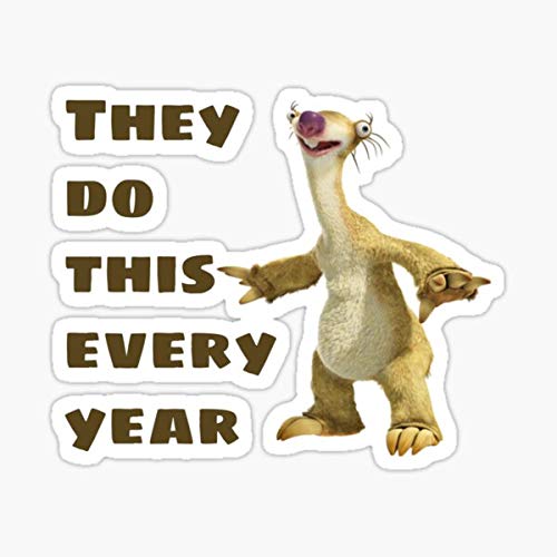 Funny Sid The Sloth Sticker - Waterproof Vinyl Decal for Cars, Trucks, Laptops, Windows & Walls - Perfect for Car Enthusiasts and Movie Fans