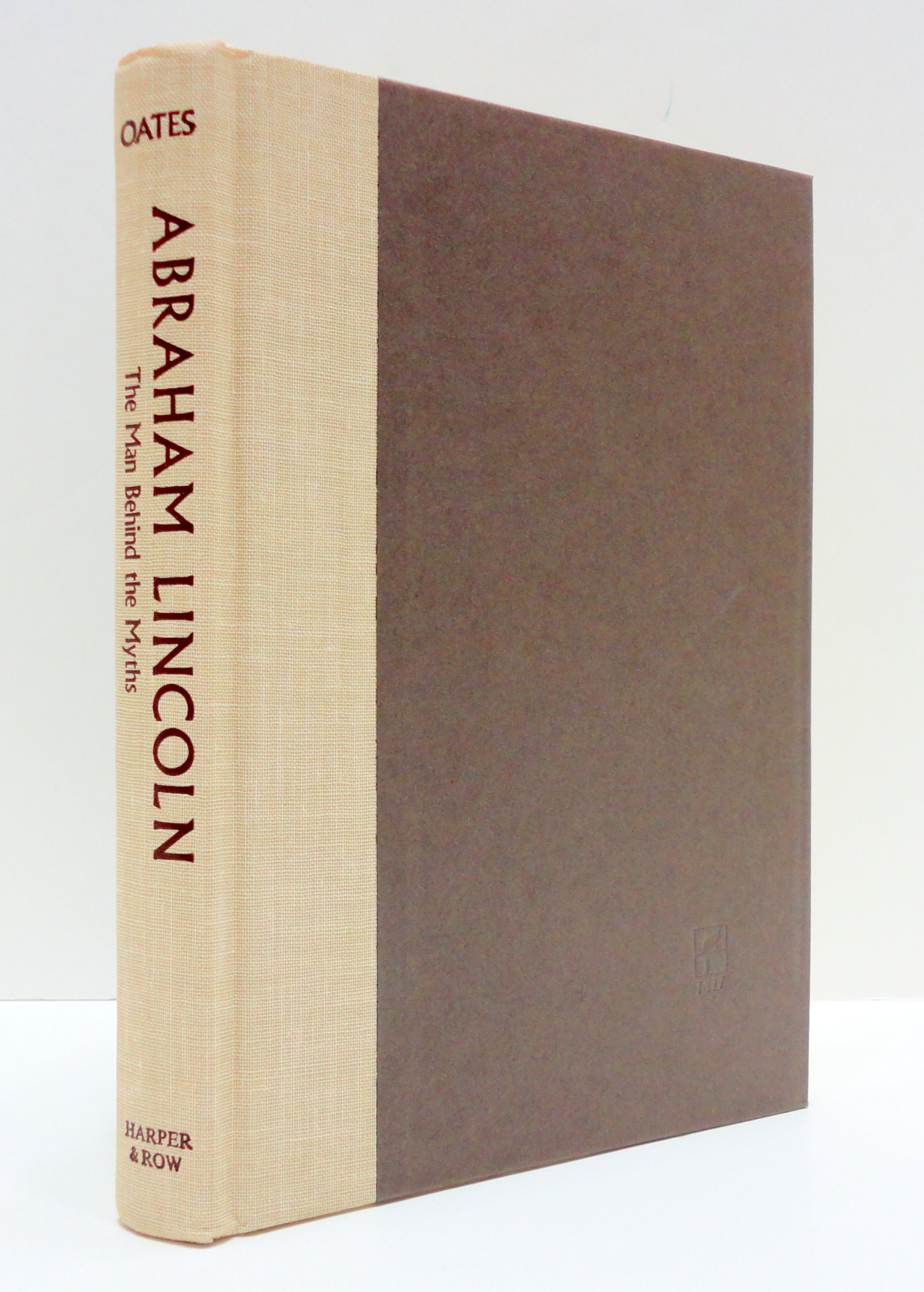 Abraham Lincoln Biography - The Man Behind the Myths | American History Books, Presidential Leadership Insights | Perfect for Students, Historians & Political Enthusiasts