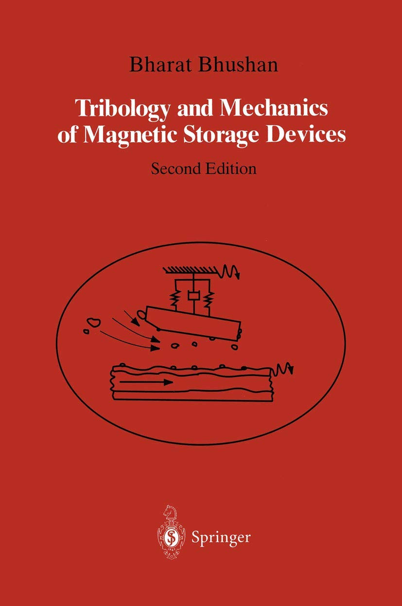 Magnetic Storage Devices - Tribology & Mechanics for Data Storage