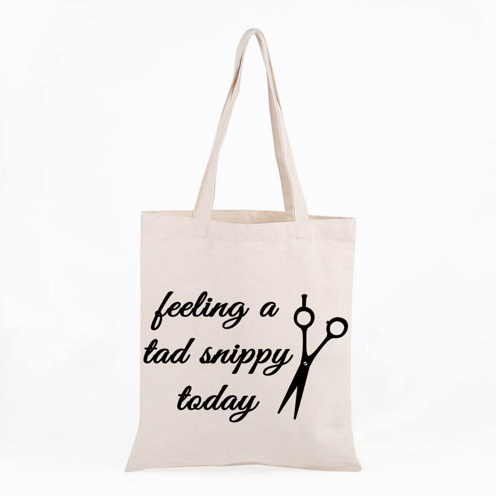 Funny Hairdresser Gift - Cosmetology Graduation Present - 'Feeling A Tad Snippy Today' Tote Bag for Hairstylists - Perfect for Salon Professionals, Beauty School Graduates & Cosmetology Students