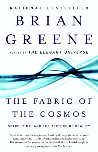The Fabric of the Cosmos: Space, Time, and the Texture of Reality - Explore the Universe's Mysteries | Perfect for Science Enthusiasts & Physics Students