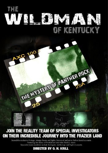 The Wild Man of Kentucky: The Mystery of Panther Rock by Krill Gardiner Clark Spencer - True Crime Mystery Book for Adventure Lovers & History Buffs