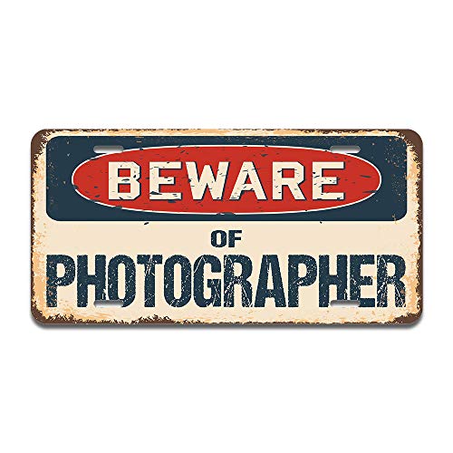Beware of Photographer