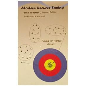 Modern Recurve Tuning Book - Complete Guide for Archery Equipment Setup & Maintenance | Perfect for Target Practice & Hunting Preparation