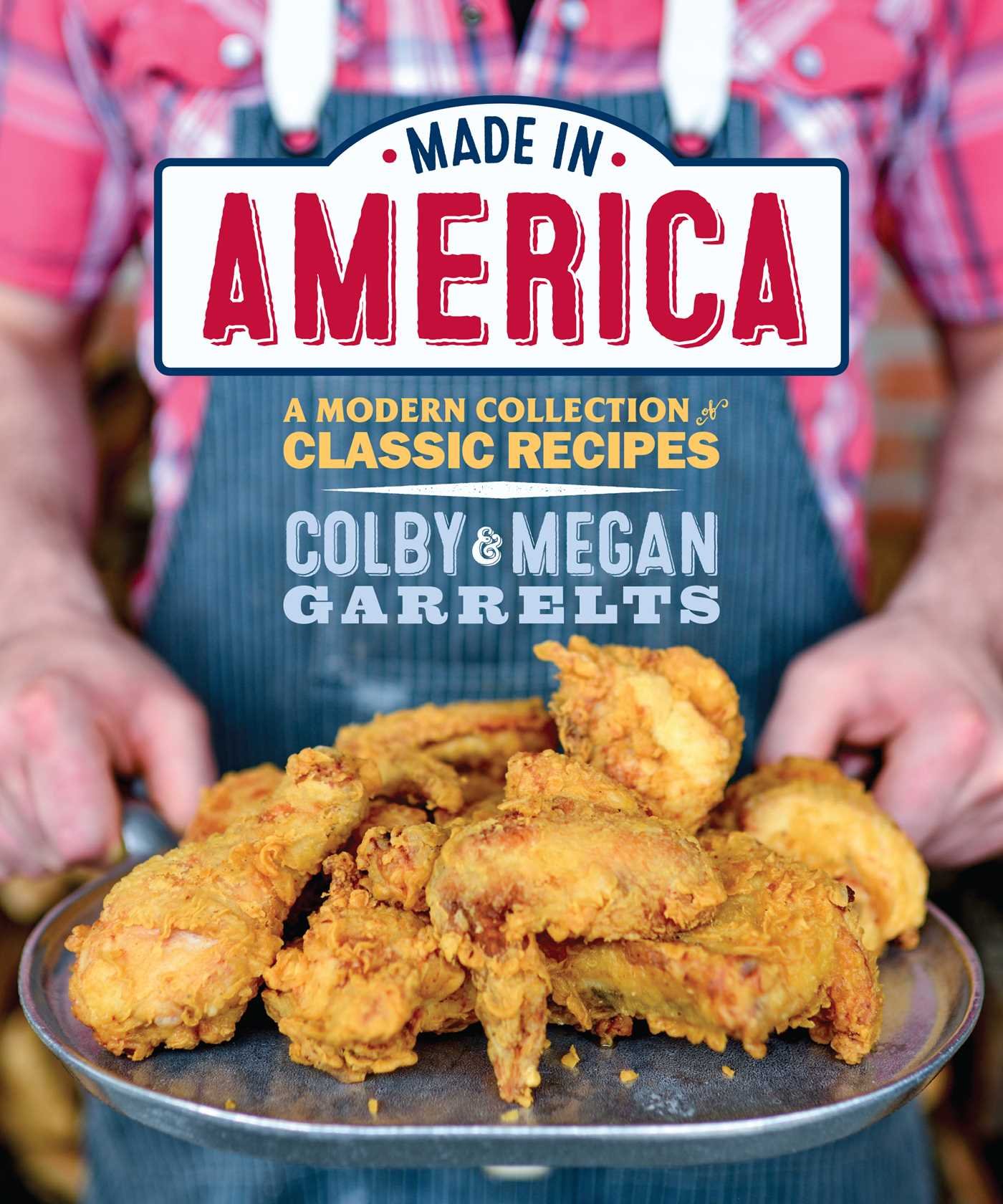 Authentic American Made Cookbook: Classic Recipes with a Modern Twist | Perfect for Home Chefs & Food Enthusiasts