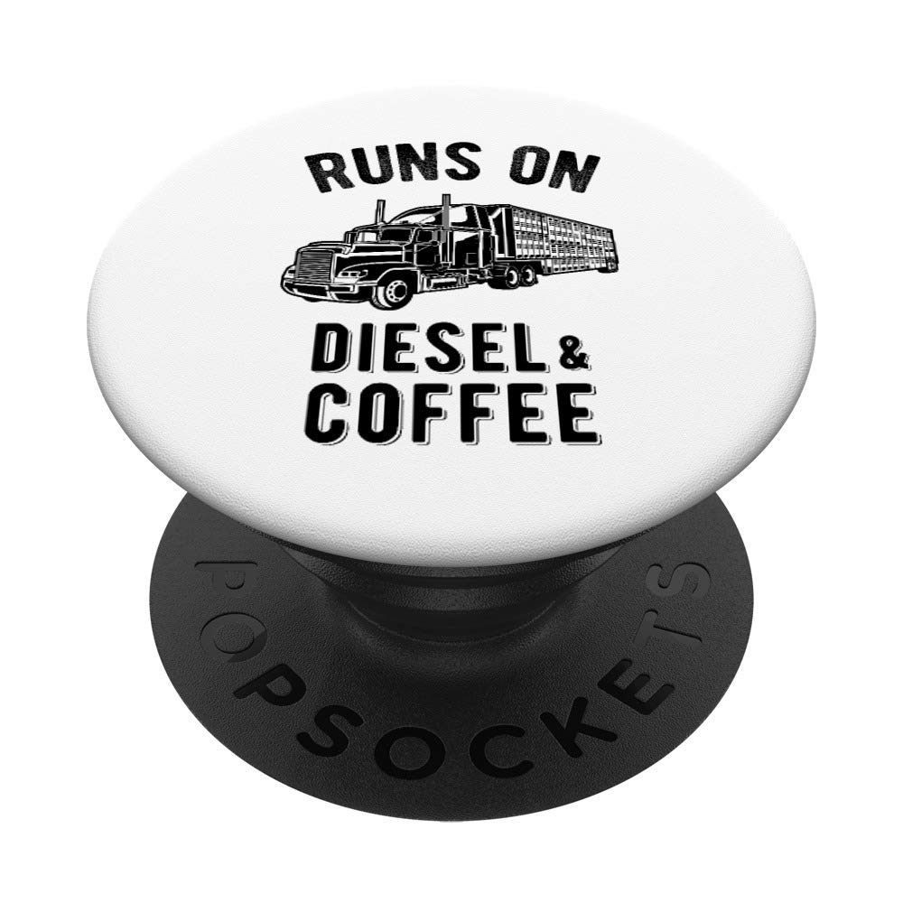 Funny Semi Truck Driver PopSockets Grip & Stand - Compatible with Phones & Tablets | Diesel & Coffee Lover Gift | Perfect for Road Trips & Trucker Accessories