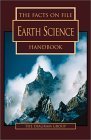 The Facts on File Earth Science Handbook - Comprehensive Guide to Geology, Meteorology & Oceanography | Perfect for Students, Teachers & Science Enthusiasts