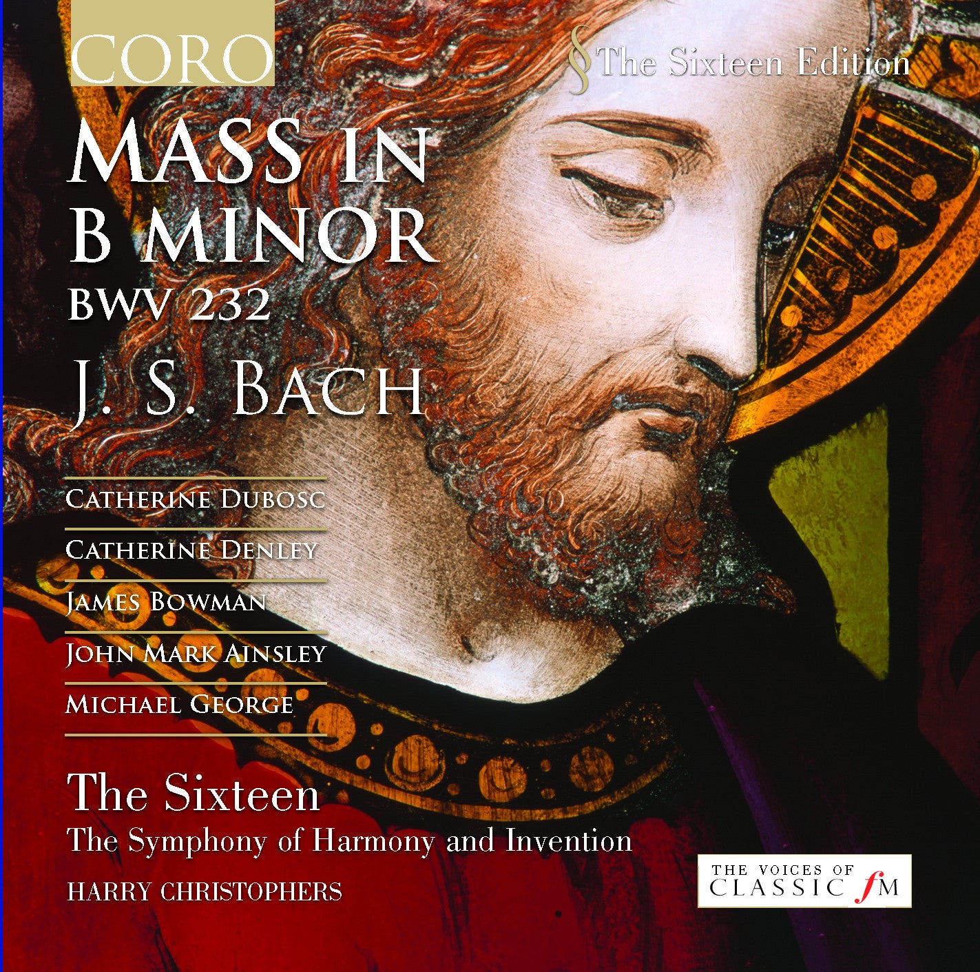 J.S. Bach: Mass in B Minor Album by The Sixteen - Sacred Choral Music for Church Services, Classical Concerts & Relaxation