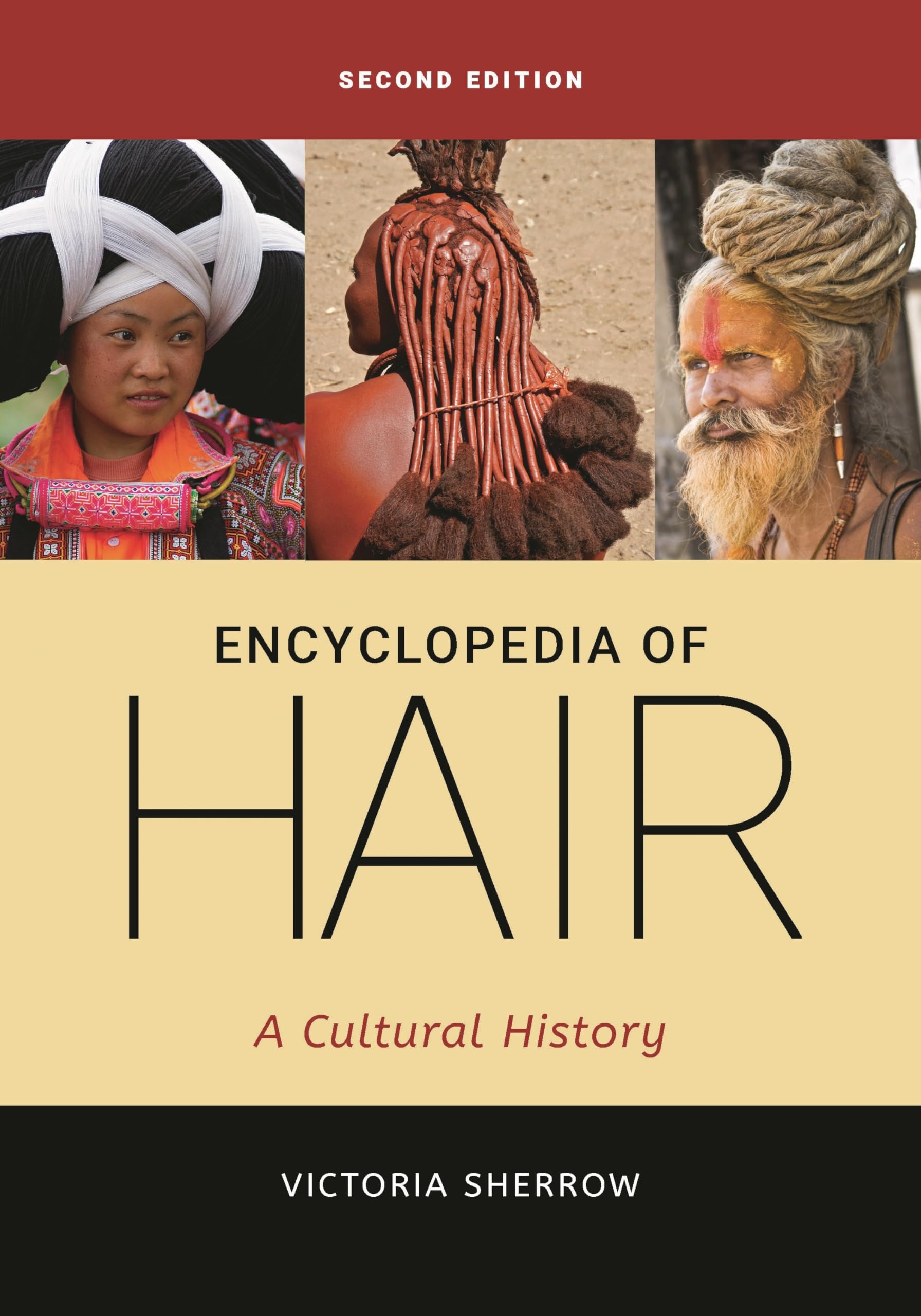 Hair Encyclopedia: A Cultural History of Hairstyles & Traditions | Perfect for Cosplay, Historical Research & Salon Styling