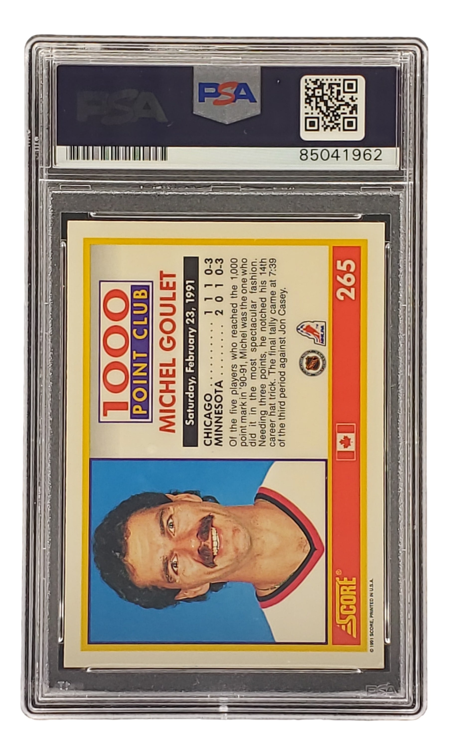 Michel Goulet Autographed 1991 Score #265 Chicago Blackhawks Hockey Card - PSA/DNA Certified - Perfect for NHL Memorabilia Collections & Hockey Fan Gifts