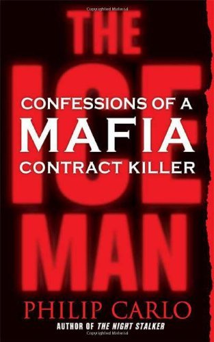 The Ice Man: Confessions of a Mafia Contract Killer - True Crime Biography Book for Adults | Perfect for Crime Story Enthusiasts & History Buffs