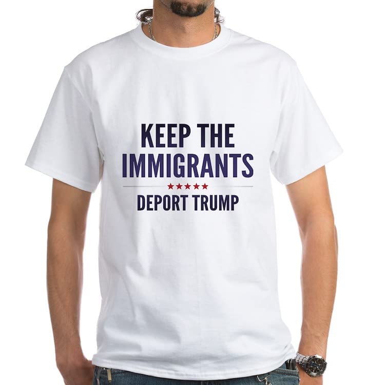 Keep The Immigrants White T-Shirt - 100% Cotton Graphic Tee for Men & Women - Perfect for Political Rallies, Protests, and Social Awareness Events