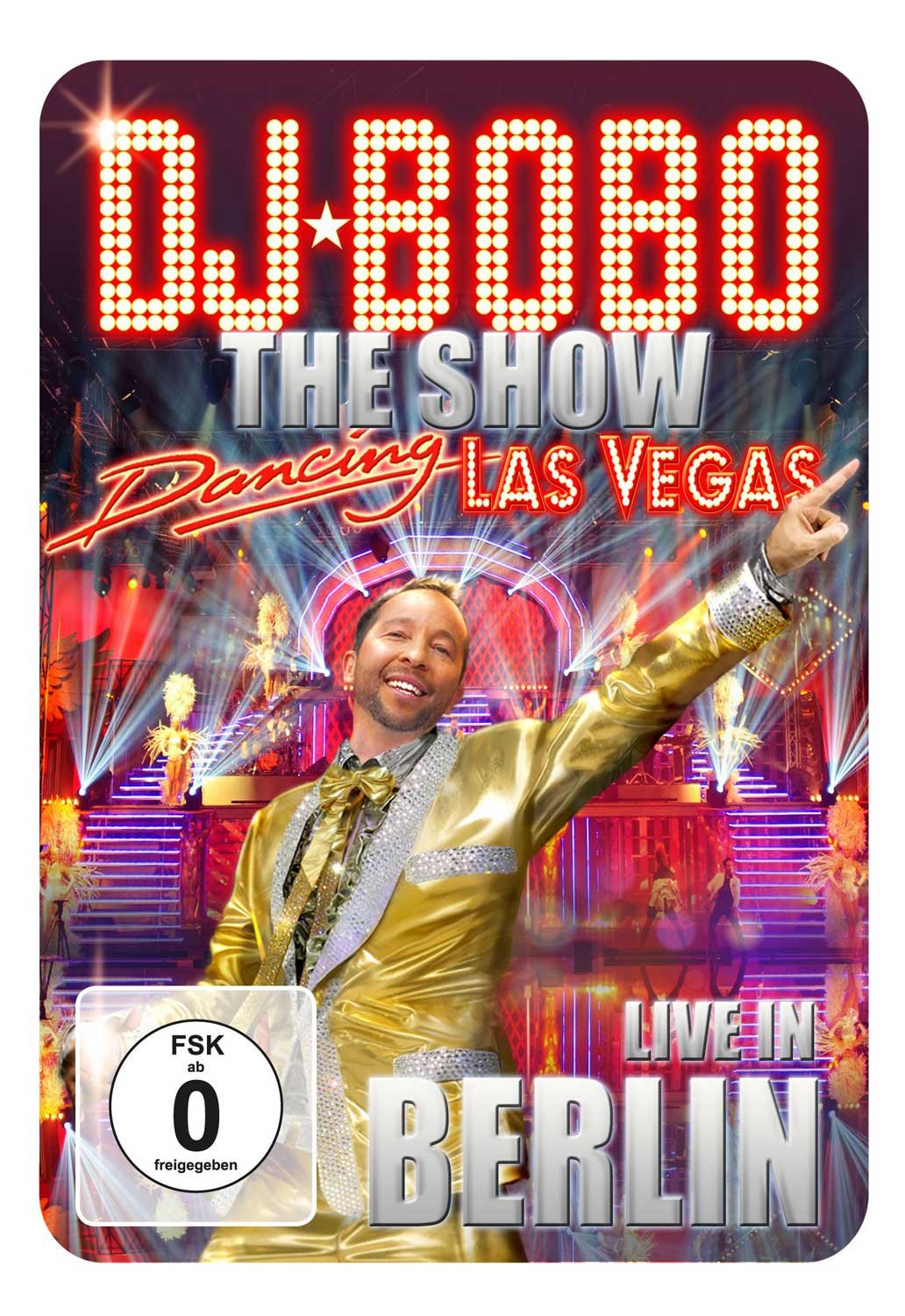 DJ Bobo - Dancing Las Vegas & Live in Berlin Concert DVD - Best Dance Music for Parties, Workouts & Home Entertainment
