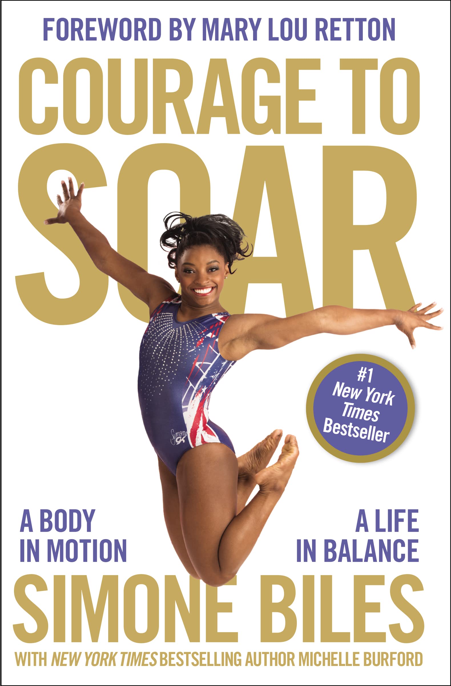 Courage to Soar: A Body in Motion, A Life in Balance - Inspirational Book for Gymnasts, Athletes & Dreamers | Perfect for Motivation, Fitness Training & Personal Growth