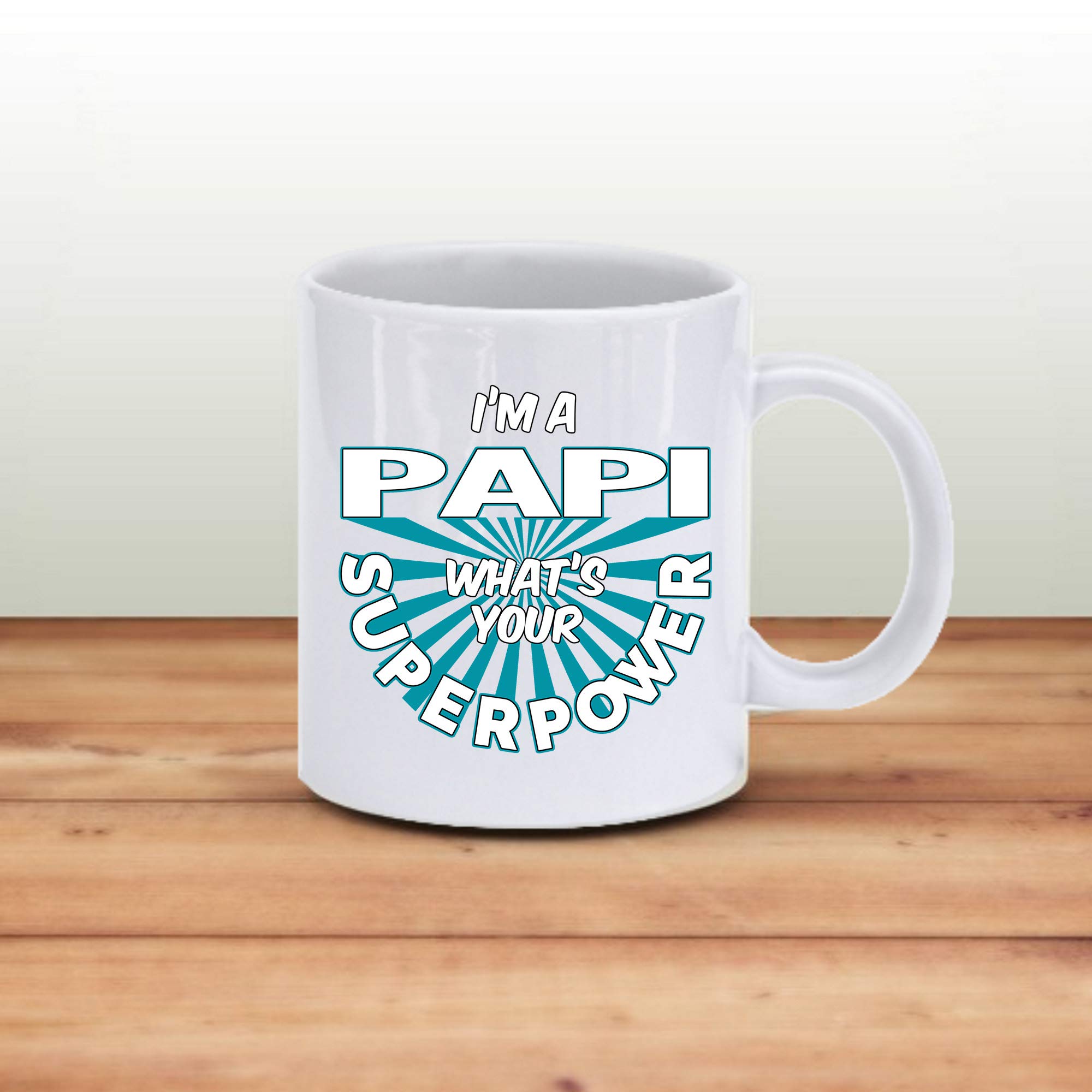 15 oz Funny 'I'm A Papi What's Your Superpower' Coffee Mug - White Ceramic Cup for Women & Men - Perfect Gift for Office, Home & Coffee Lovers