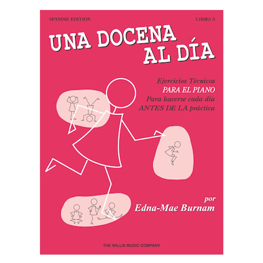 A Dozen a Day Book 3 - Spanish Edition | Piano Technique Exercises for Daily Practice | Perfect for Music Students & Teachers