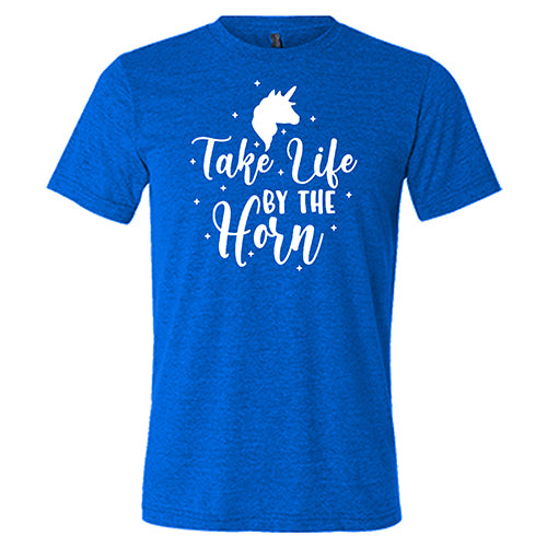 Unisex Take Life By The Horn Shirt - Motivational Graphic Tee for Men & Women - Perfect for Casual Wear, Gym, Workouts & Everyday Inspiration