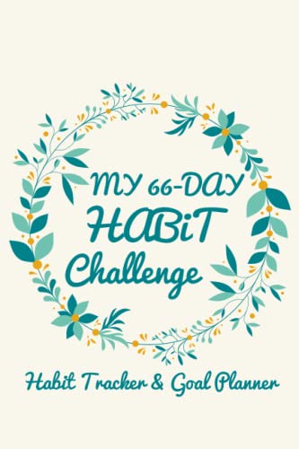 66-Day Habit Tracker Journal - Achieve Goals & Build Routines for Success
