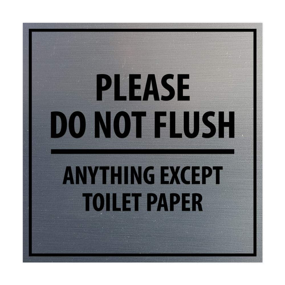 ByLITA Square 'Please Do Not Flush Anything Except Toilet Paper' Sign - Self-Adhesive, Weatherproof for Indoor & Outdoor Use - Brushed Silver (Medium Size) - Perfect for Restrooms, Public Toilets, Offices & Schools