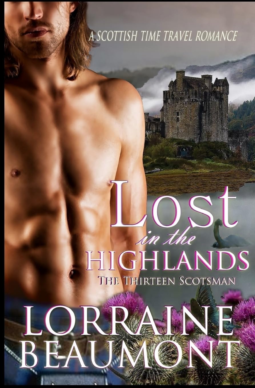 Lost in the Highlands: The Thirteen Scotsman - Scottish Time Travel Romance Novel | Historical Fantasy Adventure for Book Clubs & Vacation Reading