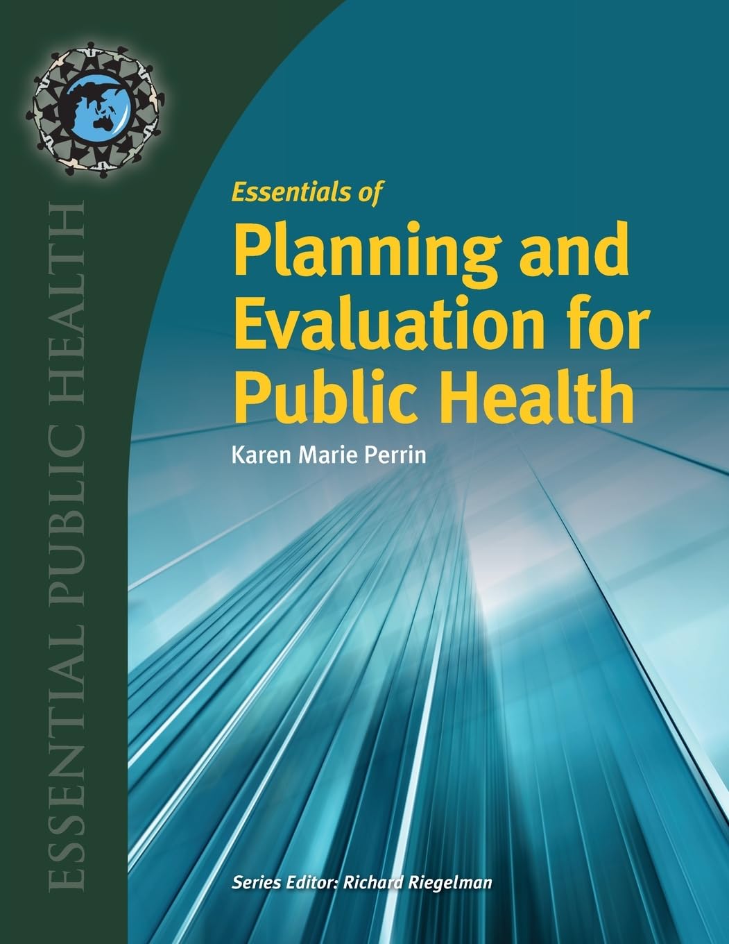 Essentials of Planning and Evaluation for Public Health Programs | Essential Public Health Guide for Professionals | Improve Community Health Outcomes