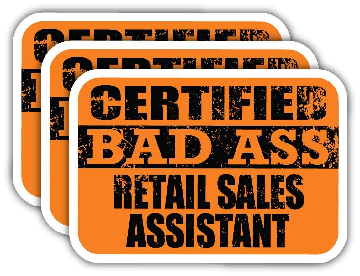 Certified Bad Ass Sales Stickers - Funny Job Gift for Laptops, Cars & Work Gear