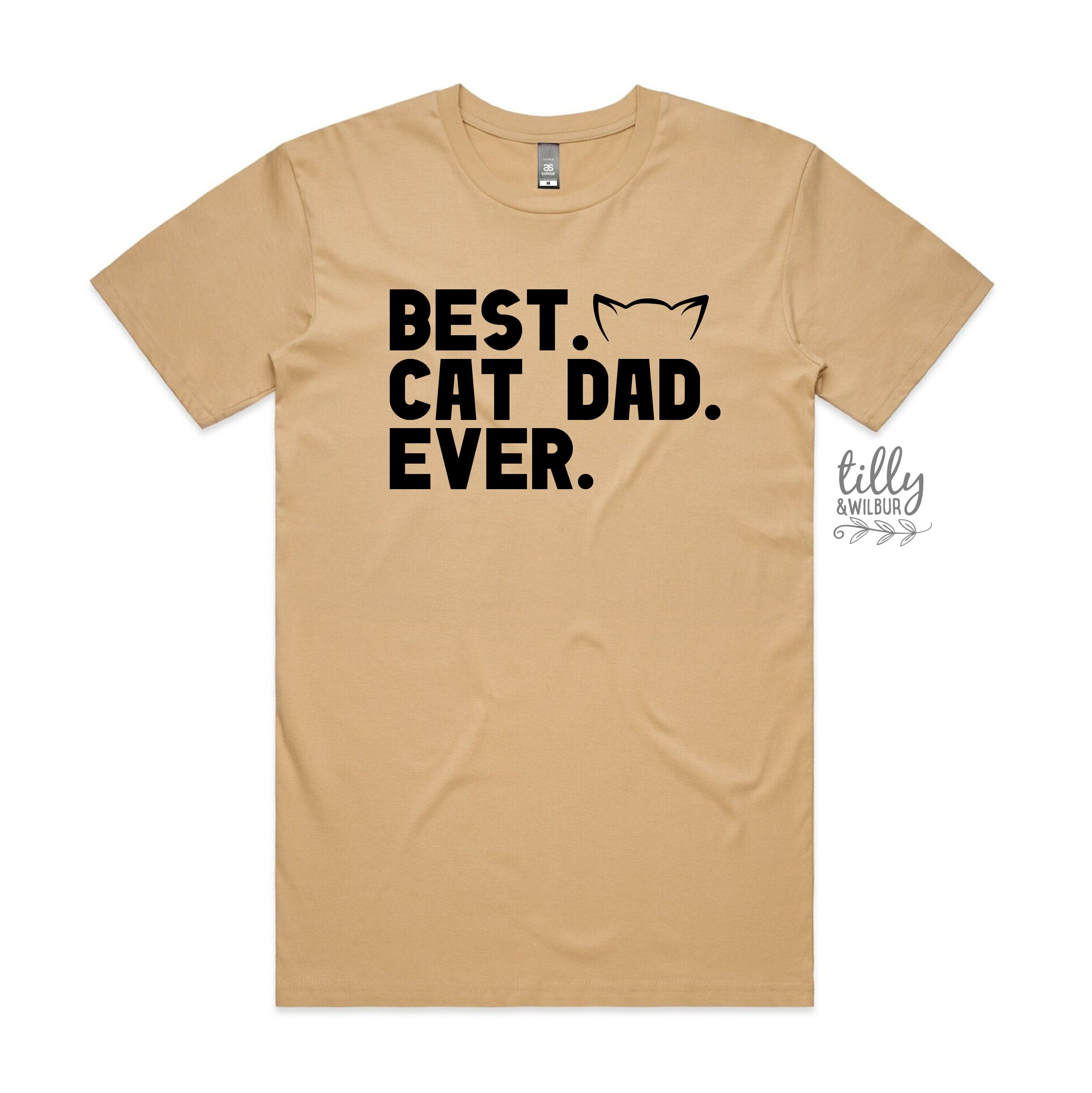 Best Cat Dad Ever T-Shirt - Funny Cat Lover Gift for Men - Perfect for Father's Day, Birthdays & Casual Wear