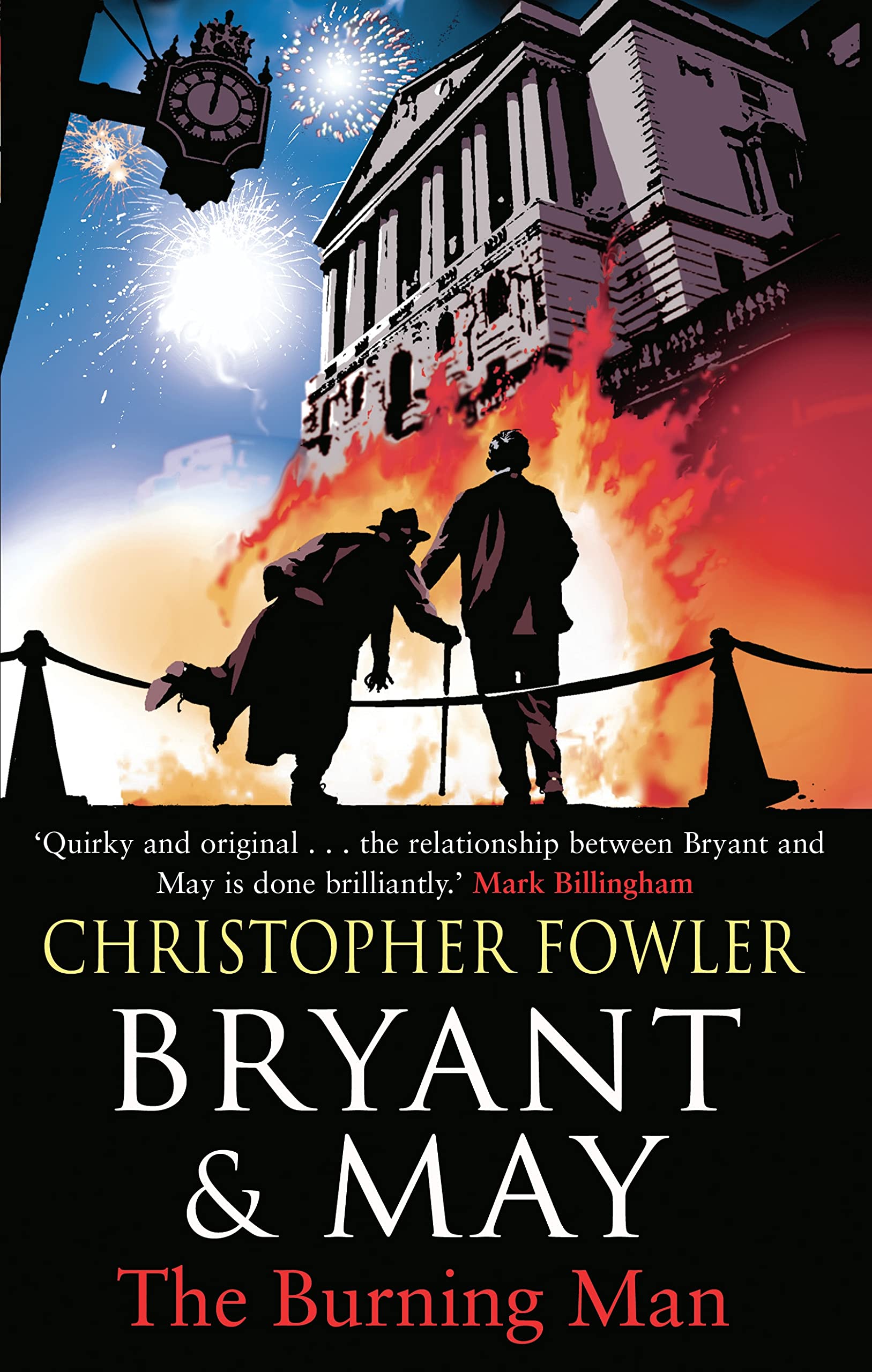 Bryant & May - The Burning Man | Mystery Thriller Novel | Perfect for Crime Fiction Lovers & Book Club Discussions