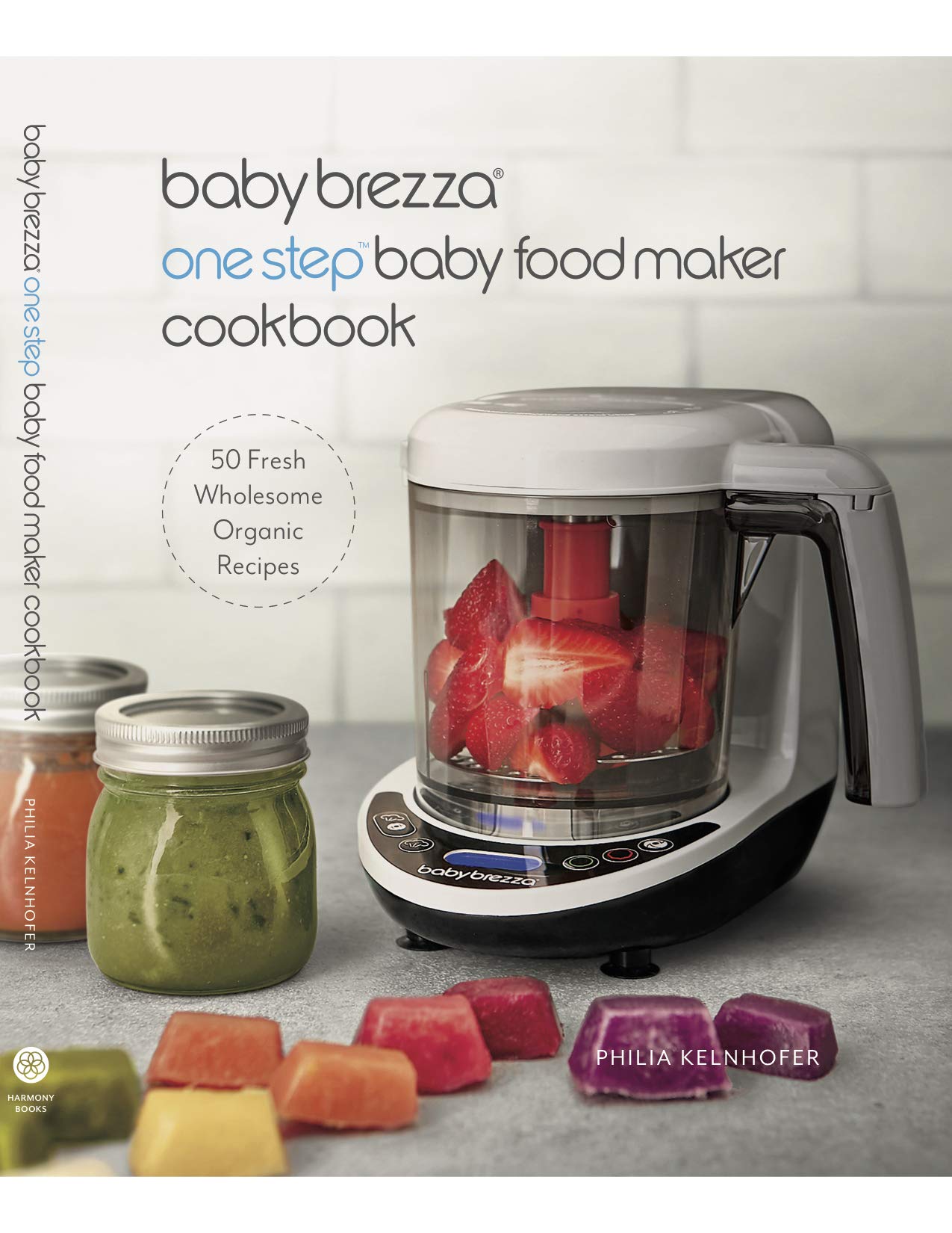 Organic Baby Food Cookbook - Easy Puree & Whole Food Recipes for Babies & Toddlers | Homemade Meals