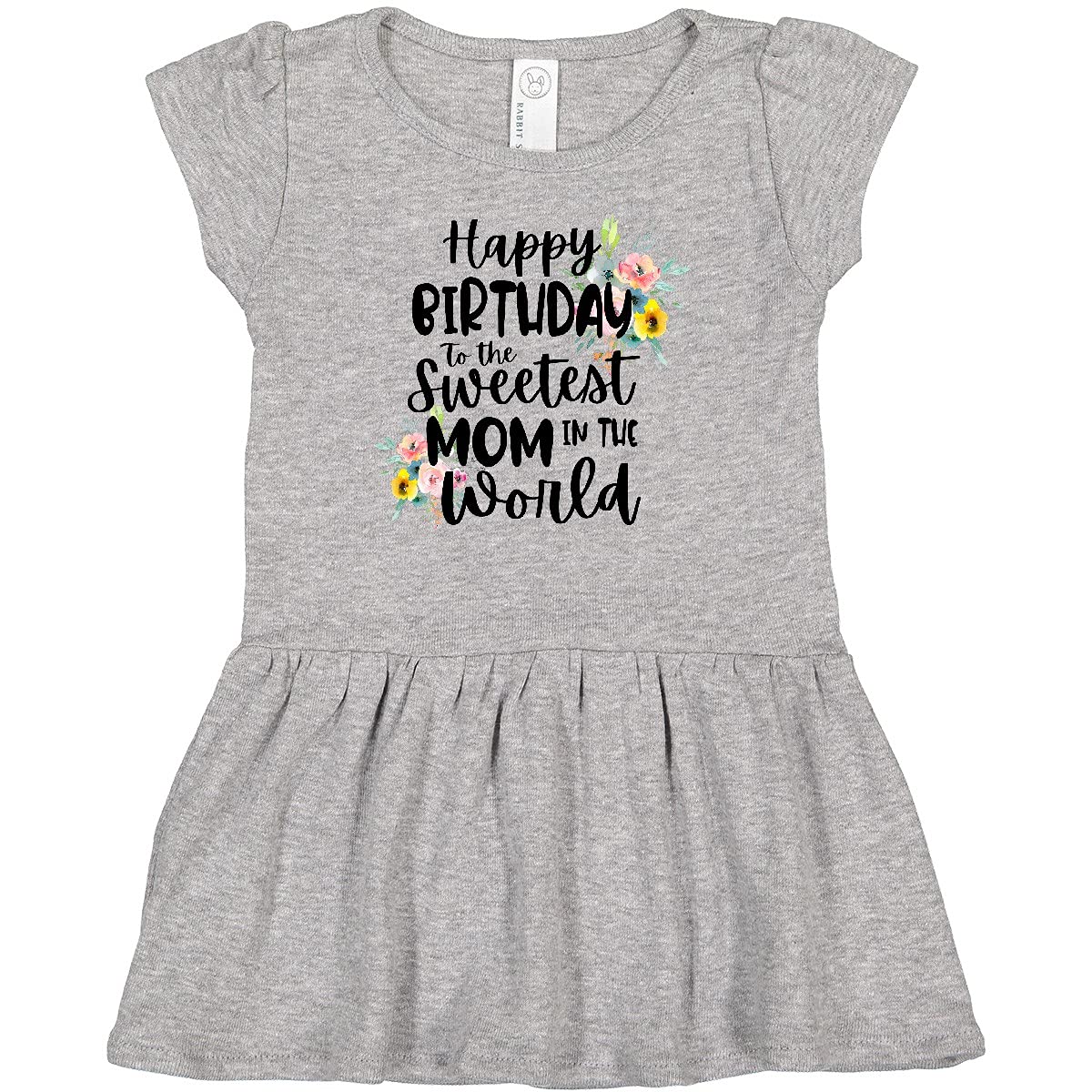 Inktastic 'Happy Birthday to The Sweetest Mom in The World' Baby Girl Dress - Cute Birthday Outfit for Infants, Toddler Photo Shoots & Special Occasions