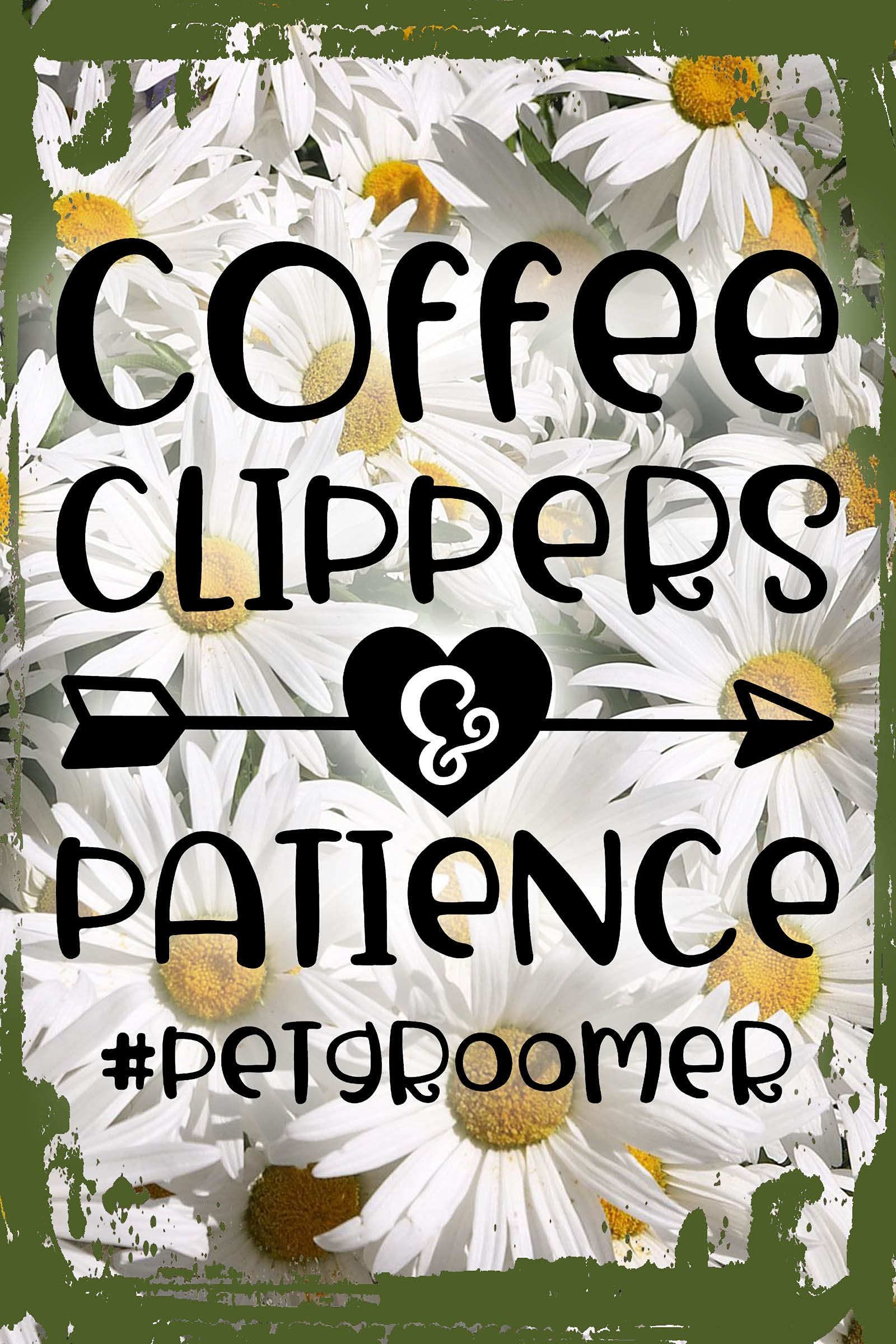 Funny Daisy Flower Wall Art Sign - 8x12 Inch Pet Groomer Coffee Lover Gift with Humorous Animal Design - Perfect for Home Decor, Office, or Salon Wall Hanging