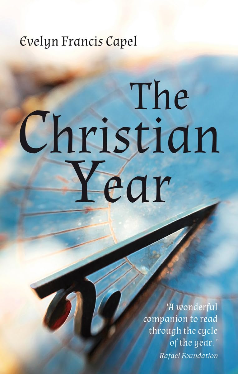 The Christian Year - Inspirational Devotional Book for Daily Faith & Spiritual Growth | Perfect for Bible Study, Prayer & Worship