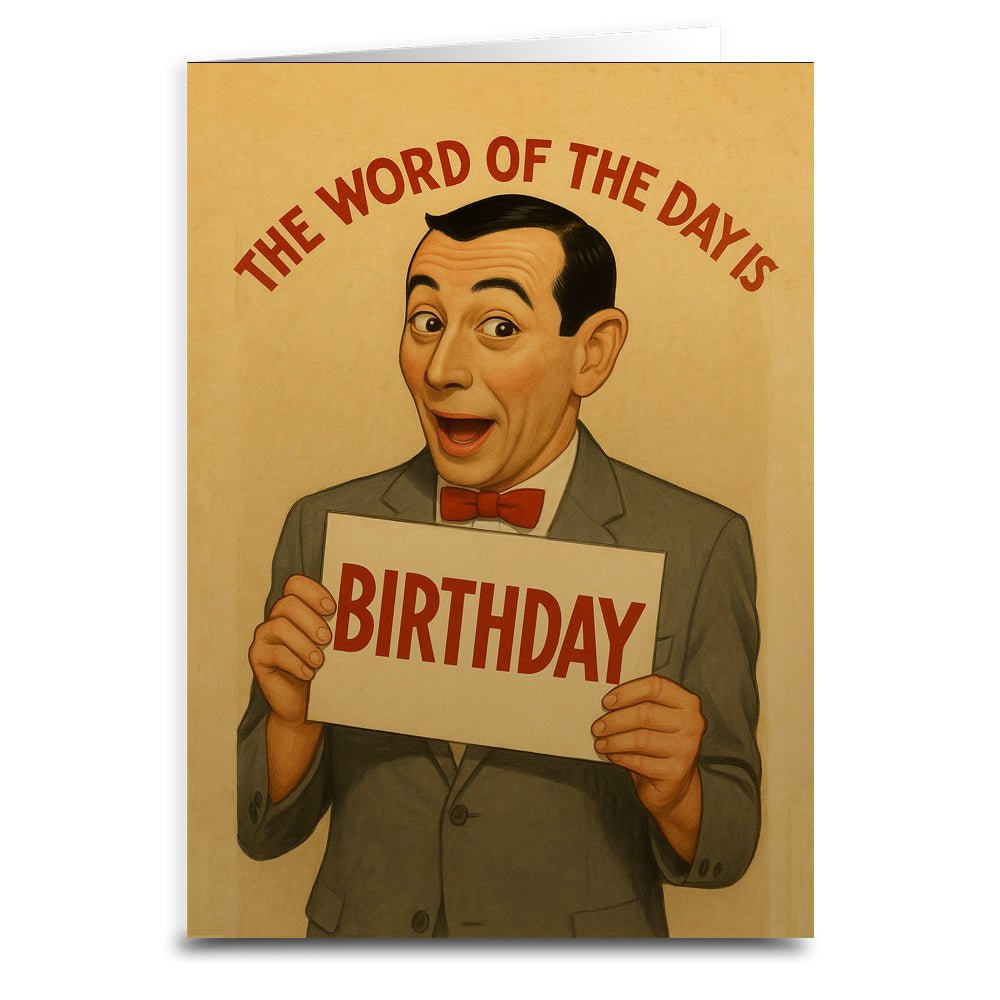 Funny Birthday Greeting Card with Word of the Day - Perfect for Friends, Family & Coworkers | Unique Humorous Gift for Birthdays, Office Celebrations & Special Occasions