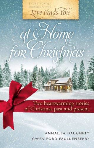 Love Finds You at Home for Christmas - Heartwarming Holiday Romance Novel - Perfect for Cozy Winter Nights by the Fireplace