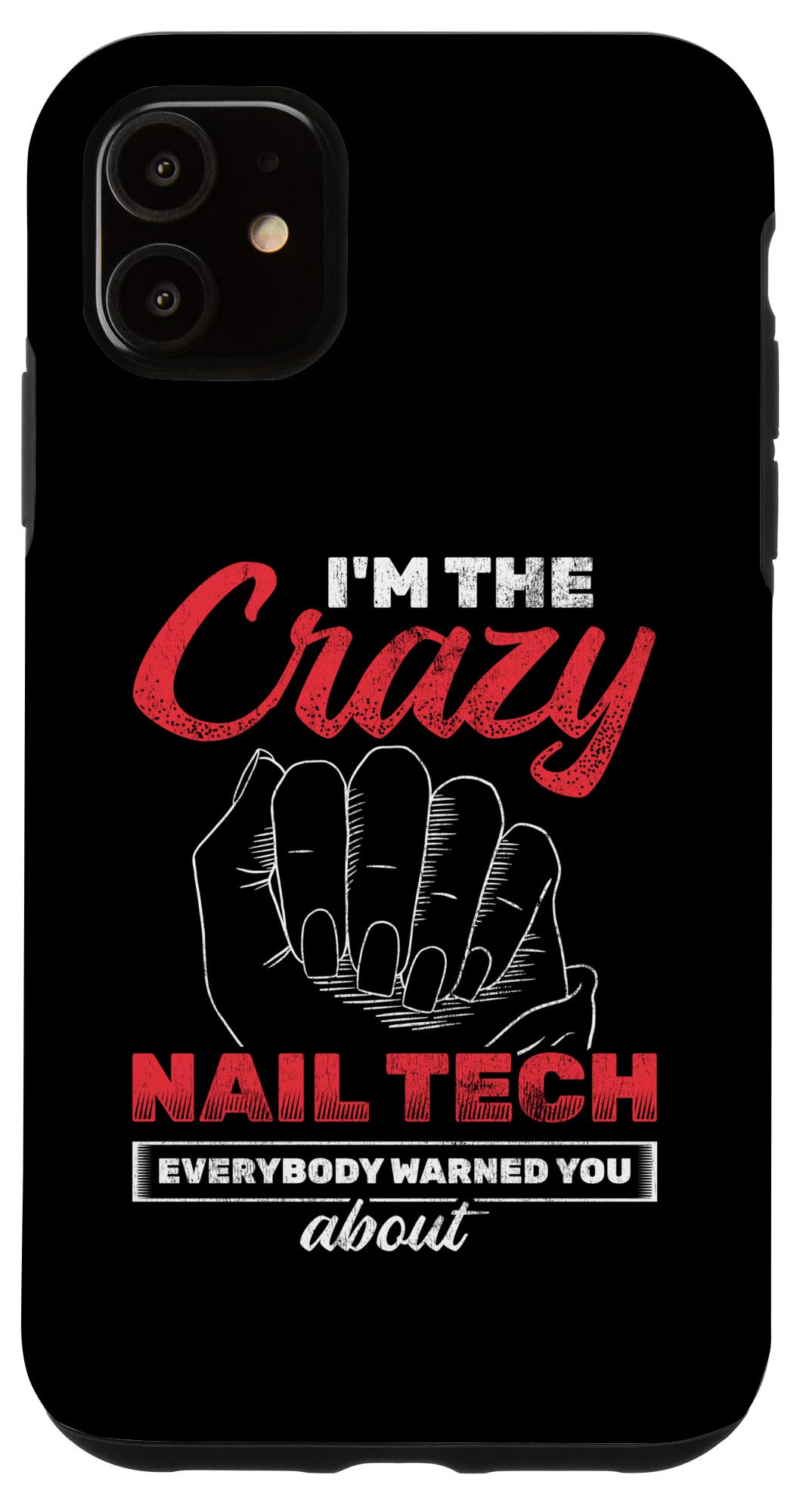 iPhone 11 Case for Nail Technicians - Shockproof Protective Phone Cover for Nail Artists & Salon Professionals | Perfect for Nail Salons, Mobile Tech Work & Beauty Services